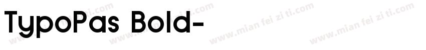 TypoPas Bold字体转换
